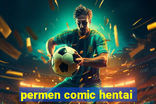 permen comic hentai